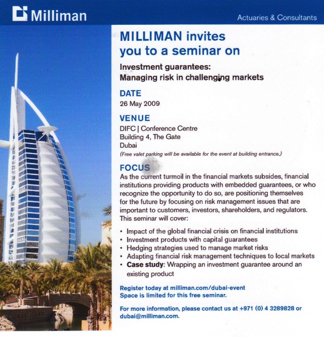Milliman execs stayed in "the world's most expensive hotel" for this conference; now Milliman has established an office in wealth capital Dubai.
