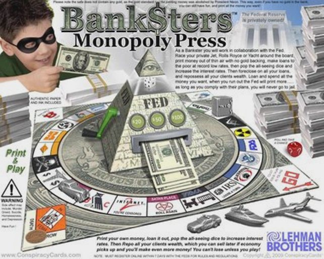 Banksters monopoly press