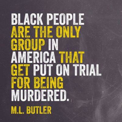 Black people the only people in US put on trial for being murdered